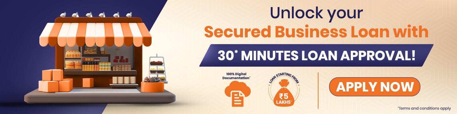 Home Loan or Secured Business Loan